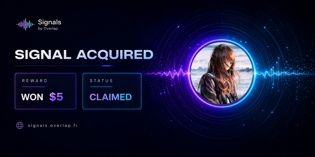 Shany | (✧ᴗ✧) won on Signals
